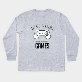 Just a girl who loves games Kids Long Sleeve T-Shirt